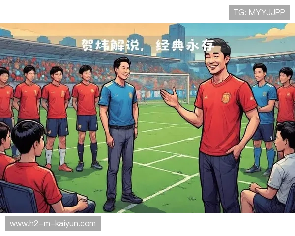世界杯解说员的金句营销:为什么我们需要富有激情的解说?,世界杯解说员是谁 世界杯解说员的金句营销:为什么我们需要富有激情的解说?,世界杯解说员是谁